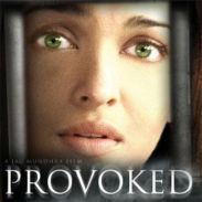 Provoked : https://www.youtube.com/watch?v=ChhMsDxDUck