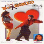 MR Romeo : http://www.saavn.com/s/album/tamil/Mr.-Romeo-1996/IIyPwrk7FFo_